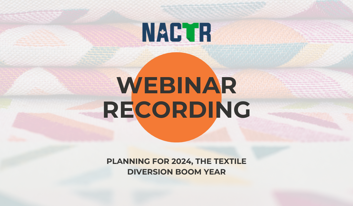 NACTR Webinar Series: Planning for 2024, the Textile Diversion Boom Year
