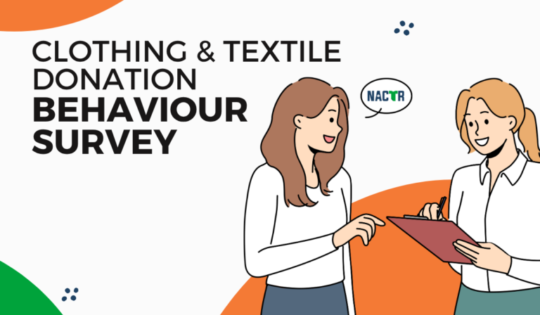 NACTR Launches Clothing & Textile Donation Behaviour Survey